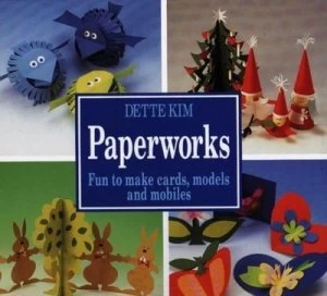 Image of Paperworks by Dette Kim Book