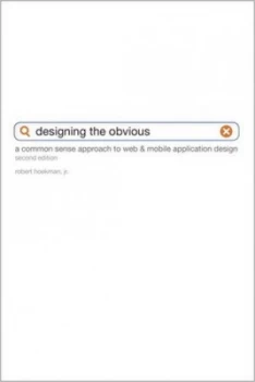 Image of Designing the Obvious by Robert Hoekman Book