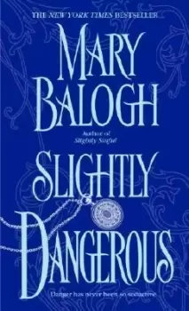 Image of Slightly Dangerous by Mary Balogh
