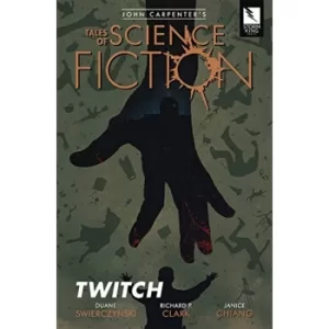 Image of John Carpenter's Tales of Science Fiction: TWITCH by Duane Swierczynski (Paperback, 2019)
