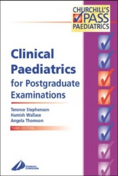 Image of Clinical Paediatrics for Postgraduate Examinations by Terence Stephenson Book