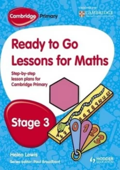 Image of Ready to Go Lessons for Maths Stage 3 by Paul Broadbent Book