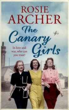 Image of The Canary Girls by Rosie Archer Paperback
