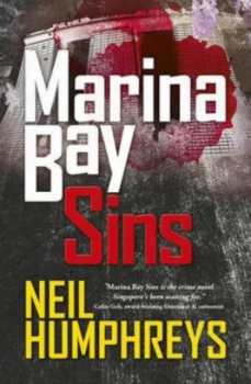 Image of Marina Bay Sins by Neil Humphreys Paperback