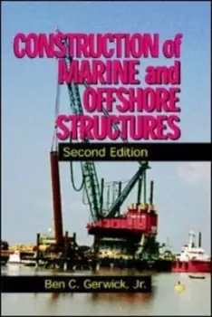 Image of Construction of marine and offshore structures by Ben C Gerwick
