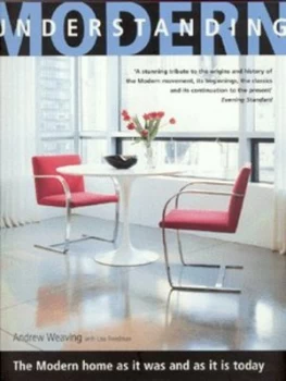 Image of Understanding Modern by Andrew Weaving and Lisa Freedman and Graham Atkins Hughes Book