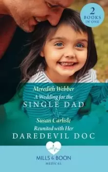 Image of A wedding for the single dad by Meredith Webber