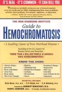 Image of iron disorders institute guide to hemochromatosis a genetic disorder of iro