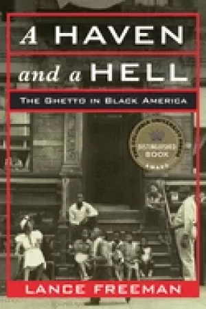 Image of haven and a hell the ghetto in Black america
