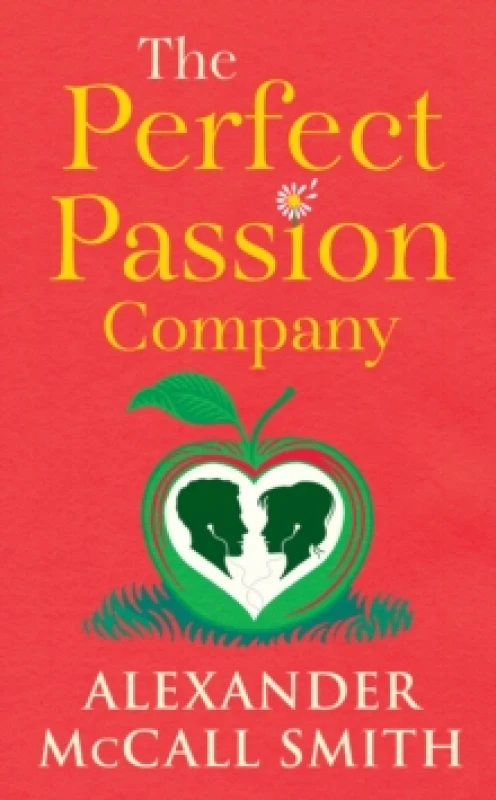 Image of The Perfect Passion Company : A Perfect Passion Company Novel (#1) Hardback