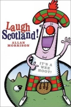 Image of Laugh Scotland by Allan Morrison Paperback