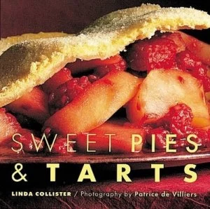 Image of Sweet Pies and Tarts by Linda Collister Hardback