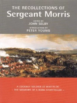 Image of The Recollections of Sergeant Morris by Thomas Morris and John Selby Paperback