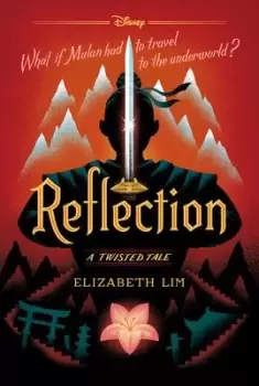 Image of Reflection (a Twisted Tale) by Elizabeth Lim