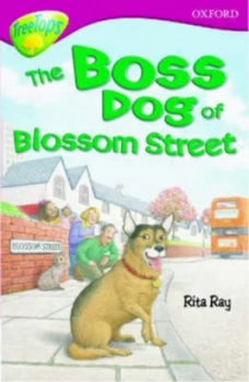Image of Oxford Reading Tree Level 10 Treetops Stories Boss Dog of Blossom Street by Rita Ray Paperback