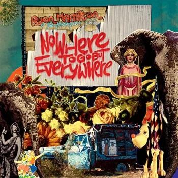 Image of Ryan Hamilton And The Harlequin Ghosts - Nowhere to Go But Everywhere CD