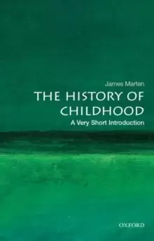 Image of The History of Childhood: A Very Short Introduction