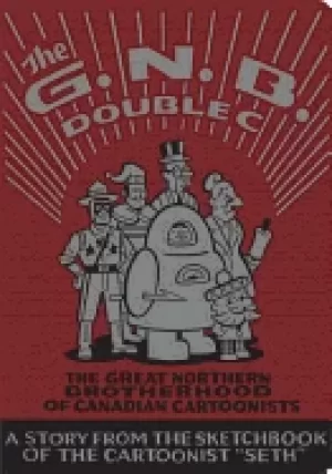 Image of great northern brotherhood of canadian cartoonists hardcover