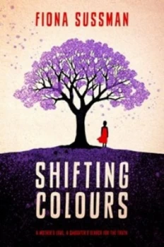 Image of Shifting Colours by Fiona Sussman Paperback