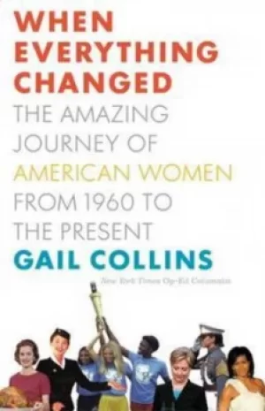 Image of When everything changed by Gail Collins