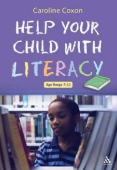 Image of Help your child with literacy ages 7-11 by Caroline Coxon