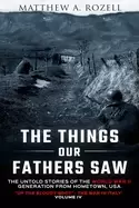 Image of things our fathers saw vol iv up the bloody boot the war in italy