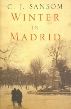 Image of Winter in Madrid by C. J. Sansom Hardback