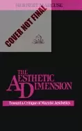 Image of aesthetic dimension toward a critique of marxist aesthetics