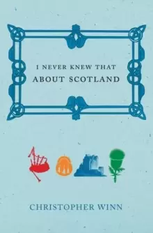 Image of I Never Knew That About Scotland