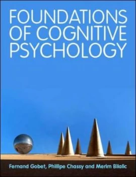 Image of Foundations of Cognitive Psychology by Fernand Gobet Paperback