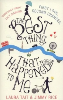 Image of The Best Thing That Never Happened to Me by Laura Tait Paperback