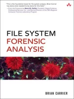 Image of File system forensic analysis by Brian Carrier