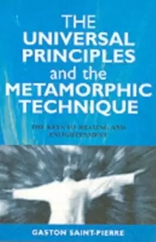 Image of Universal Principles and the Metamorphic Technique