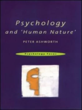 Image of Psychology and human Nature by Peter Ashworth Paperback