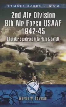 Image of Bomber bases of World War 2 by Martin W Bowman