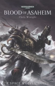 Image of Blood of Asaheim by Chris Wraight Paperback