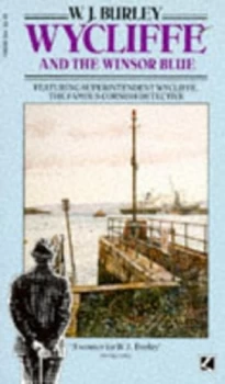 Image of Wycliffe and the Winsor Blue by W. J Burley Paperback