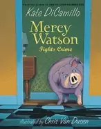 Image of mercy watson fights crime