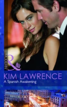 Image of A Spanish Awakening by Kim Lawrence Paperback