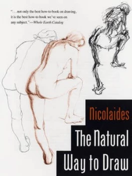 Image of The Natural Way to Draw by Kimon Nicolades Paperback