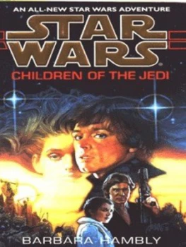 Image of Children of the Jedi by Barbara Hambly Paperback