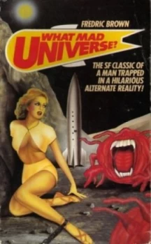 Image of What Mad Universe by Frederic Brown Paperback