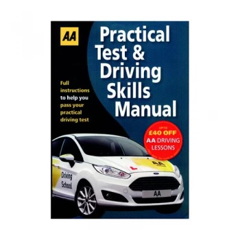 Image of AA Practical Test and Driving Skills Manual 9780749579296