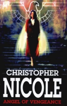 Image of Angel of Vengeance by Christopher Nicole Hardback