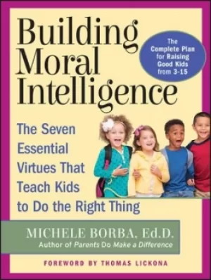 Image of Building moral intelligence by Michele Borba