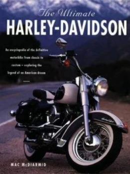 Image of The Ultimate Harley-Davidson by Mac Mcdiarmid Book