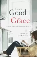 Image of from good to grace letting go o