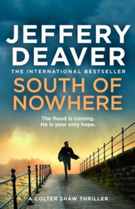 Image of South of Nowhere. Hardback. By Jeffery Deaver Books
