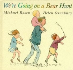 Image of Were Going on a Bear Hunt by Michael Rosen and Helen Oxenbury Book