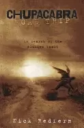 Image of chupacabra road trip in search of the elusive beast